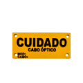 PLACA IDENTIFICADORA CUIDADO CABO ÓPTICO 4X9